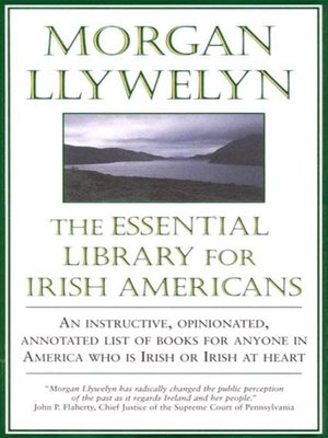 cover image of The Essential Library For Irish-Americans